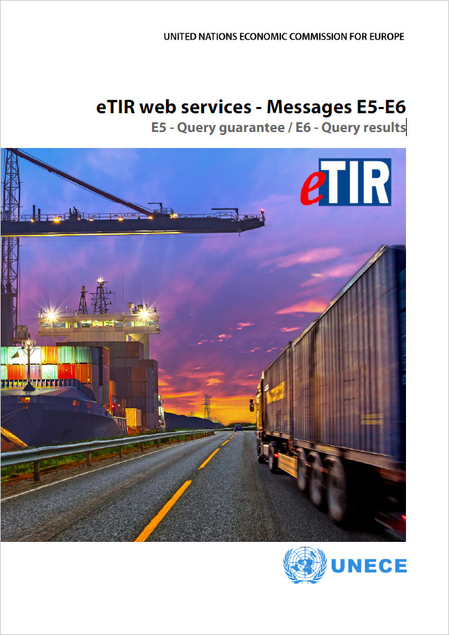 eTIR web services - Messages E5-E6 + E5 - Query guarantee / E6 - Query results