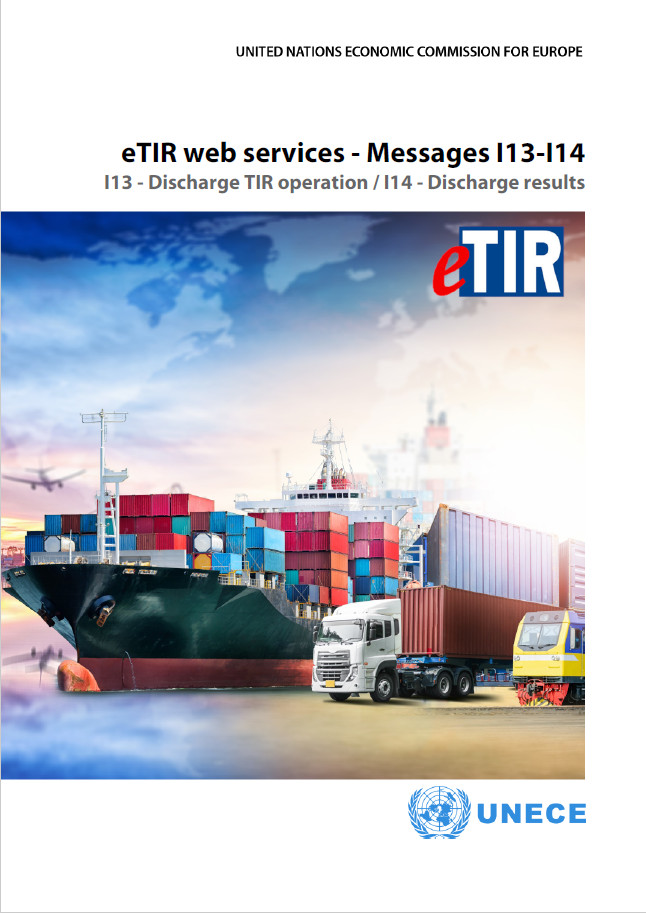 eTIR web services - Messages I13-I14 + I13 - Discharge TIR operation / I14 - Discharge results