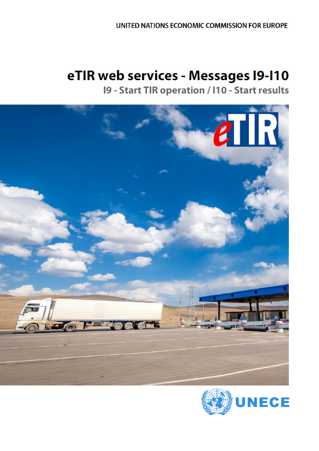 eTIR web services - Messages I9-I10 + I9 - Start TIR operation / I10 - Start results