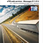 eTIR web services - Messages E11-E12 + E11 - Advance amendment data / E12 - Advance amendment data results