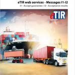 eTIR web services - Messages I1-I2 + I1 - Accept guarantee / I2 - Acceptance results