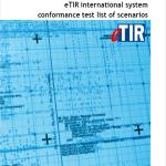 eTIR international system conformance test list of scenarios